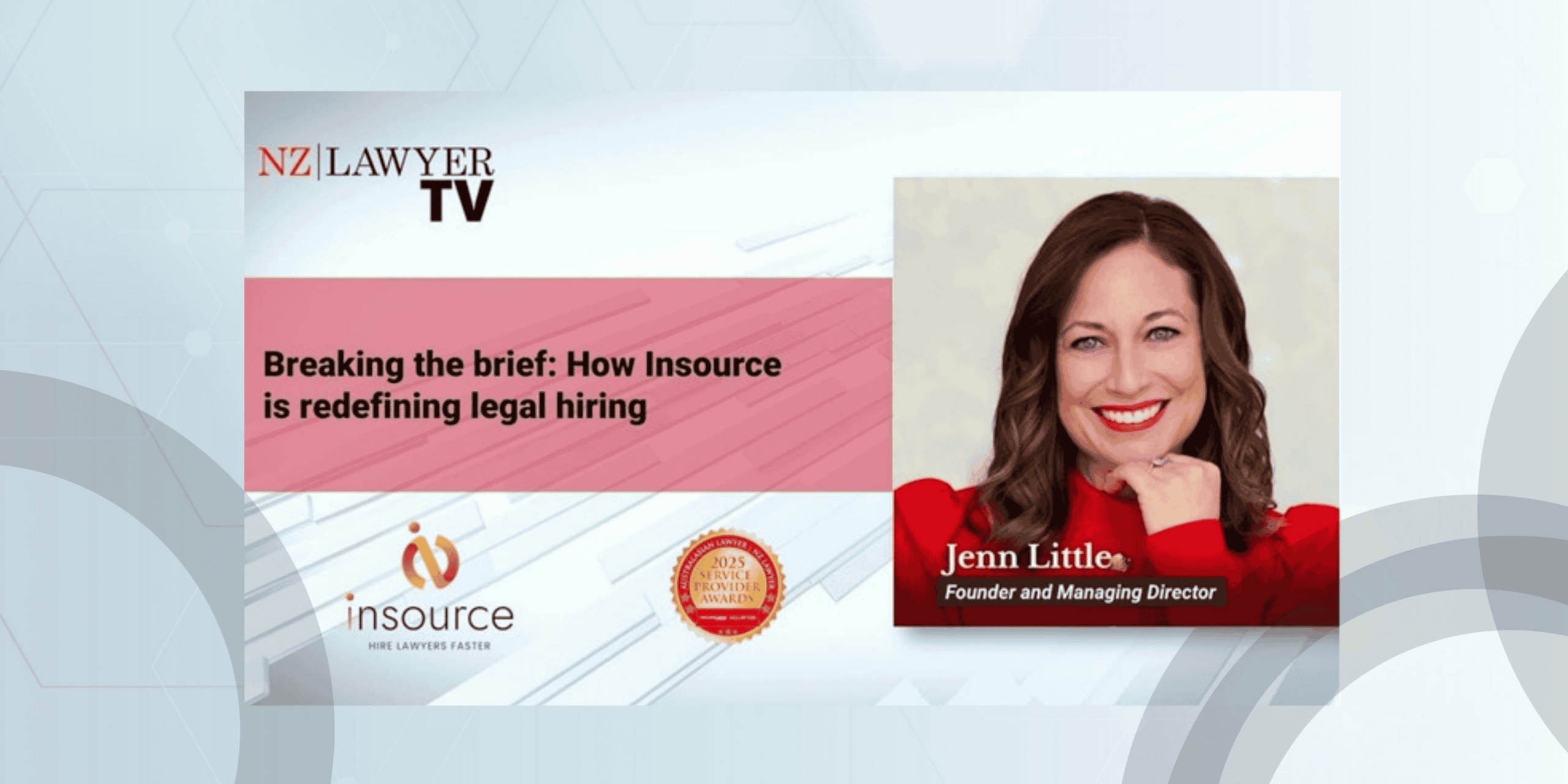 Breaking the brief How Insource is redefining the legal talent market in Australia & NZ